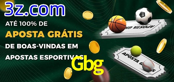 Gbg Ate 100% de Aposta Gratis